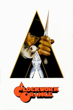 watch A Clockwork Orange movies free online