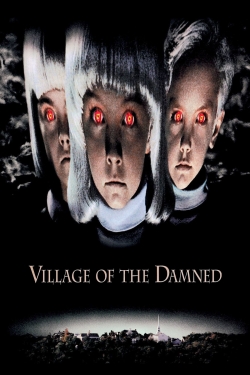 watch Village of the Damned movies free online