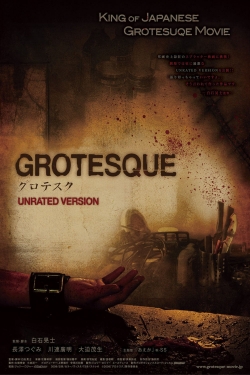 watch Grotesque movies free online