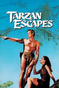 watch Tarzan Escapes movies free online