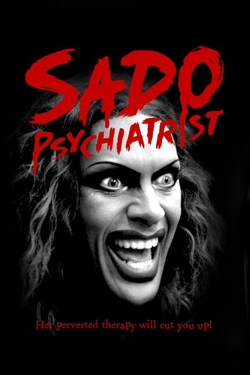 watch Sado Psychiatrist movies free online