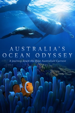 watch Australia's Ocean Odyssey: A journey down the East Australian Current movies free online