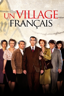 watch Un village français movies free online