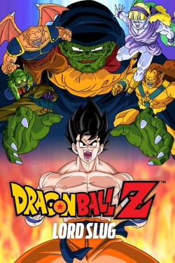 watch Dragon Ball Z: Lord Slug movies free online