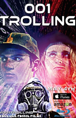 watch 001 Trolling movies free online