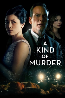 watch A Kind of Murder movies free online