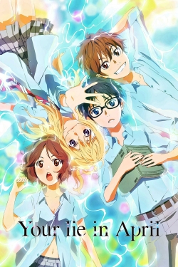 watch Your Lie in April movies free online