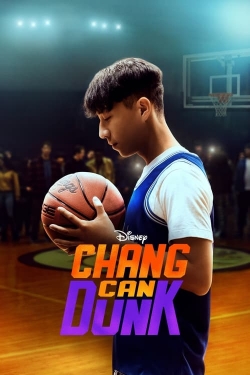 watch Chang Can Dunk movies free online