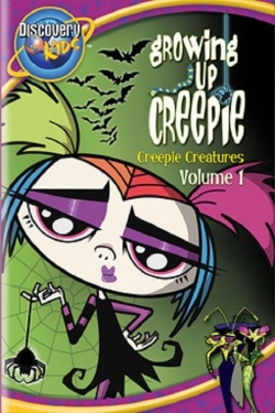 watch Growing Up Creepie movies free online