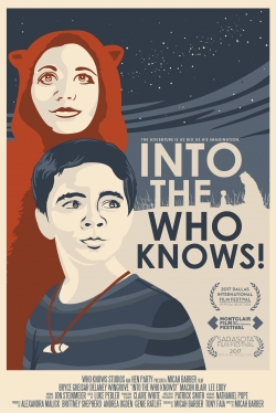 watch Into the Who Knows! movies free online