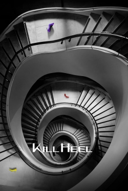 watch Kill Heel movies free online