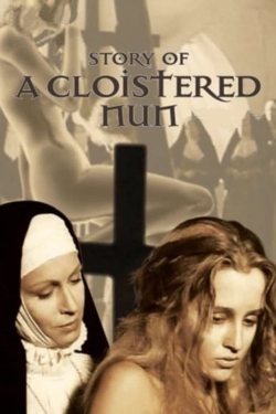 watch Story of a Cloistered Nun movies free online