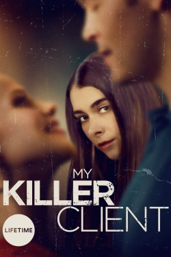 watch My Killer Client movies free online