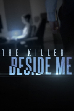 watch The Killer Beside Me movies free online