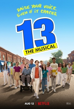 watch 13: The Musical movies free online