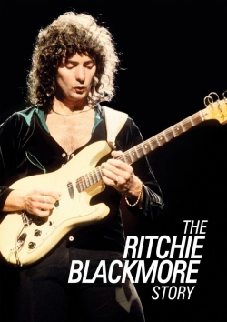 watch The Ritchie Blackmore Story movies free online