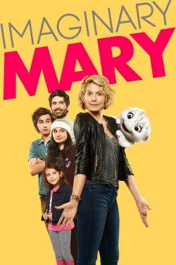 watch Imaginary Mary movies free online