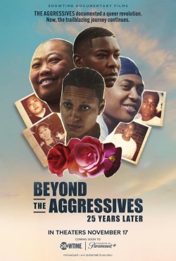 watch Beyond the Aggressives: 25 Years Later movies free online