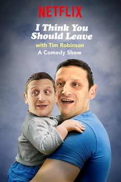 watch I Think You Should Leave with Tim Robinson movies free online