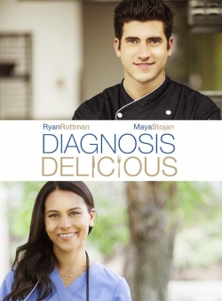 watch Diagnosis Delicious movies free online