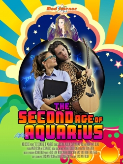 watch The Second Age of Aquarius movies free online