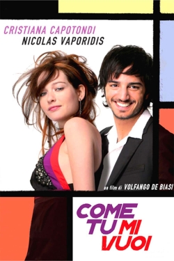 watch Come tu mi vuoi movies free online