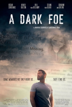 watch A Dark Foe movies free online