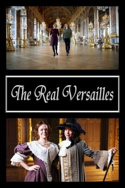 watch The Real Versailles movies free online