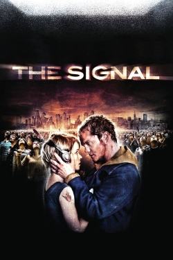 watch The Signal movies free online