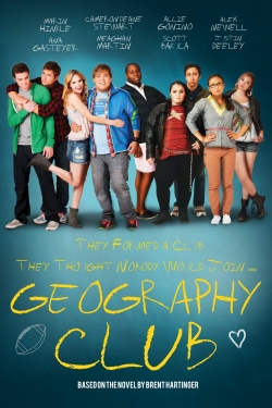 watch Geography Club movies free online