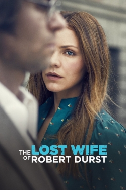 watch The Lost Wife of Robert Durst movies free online