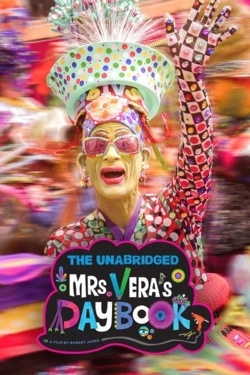 watch The Unabridged Mrs. Vera's Daybook movies free online