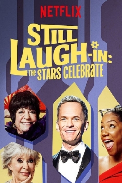 watch Still Laugh-In: The Stars Celebrate movies free online