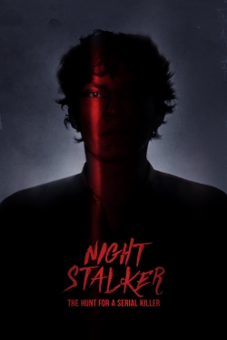 watch Night Stalker: The Hunt For a Serial Killer movies free online