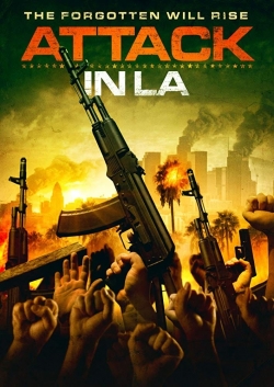 watch Attack in LA movies free online