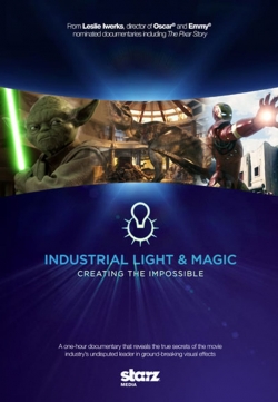 watch Industrial Light & Magic: Creating the Impossible movies free online