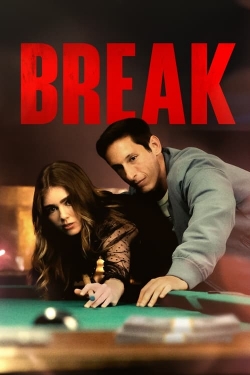 watch Break movies free online