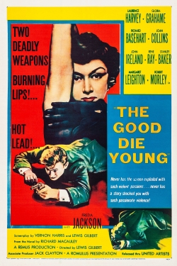 watch The Good Die Young movies free online