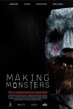 watch Making Monsters movies free online