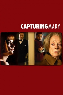 watch Capturing Mary movies free online