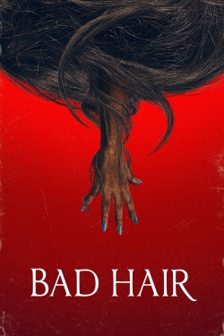 watch Bad Hair movies free online