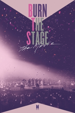 watch Burn the Stage: The Movie movies free online