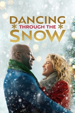 watch Dancing Through the Snow movies free online