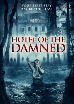 watch Hotel of the Damned movies free online