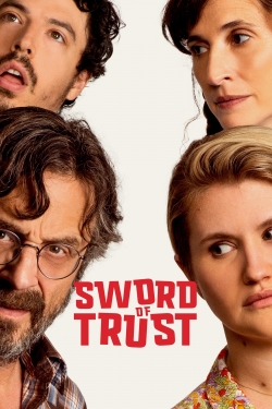 watch Sword of Trust movies free online