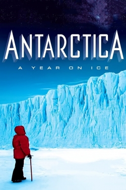 watch Antarctica: A Year on Ice movies free online