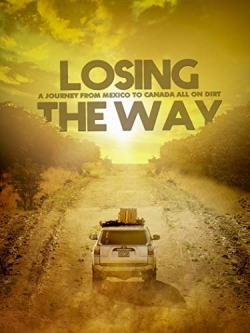 watch Losing the Way movies free online