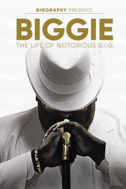 watch Biggie: The Life of Notorious B.I.G. movies free online