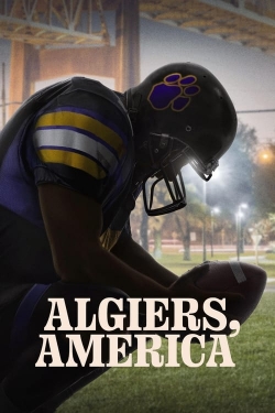 watch Algiers, America movies free online