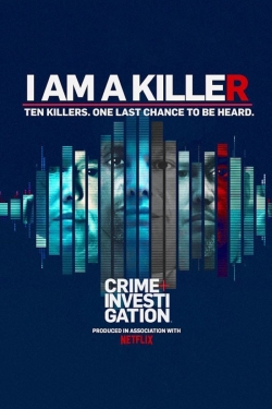 watch I Am a Killer movies free online